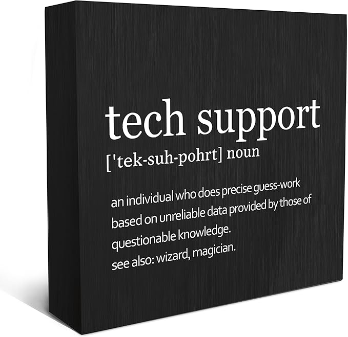 SRADMO Tech Support Office Wood Box Sign Desk Decor 6x6, Gifts For It Men, Desk Decorations Office, It Gifts Wooden Box Sign Decoration, Tech Support Table Shelf Decor (Black) Decorative Accessories