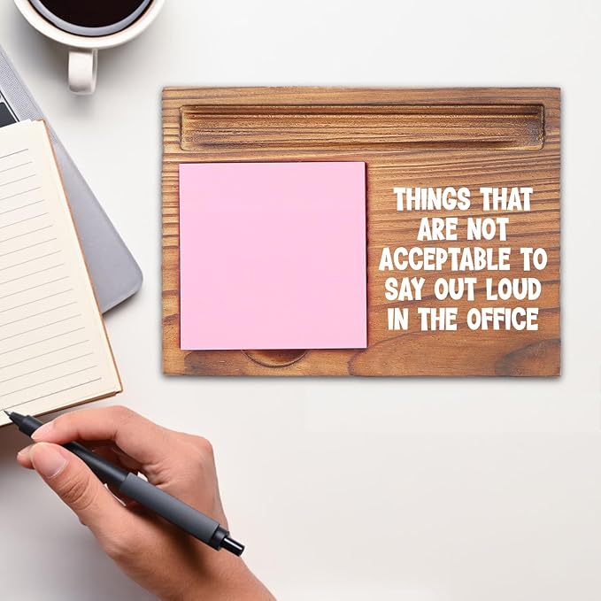 Funny Office Sticky Note Holder, Things That are Not Acceptable to Say Out Loud in The Office, Work Desk Organizer with Humor, Coworker Gift, Boss Appreciation, Workplace Gag Gift EDP120
