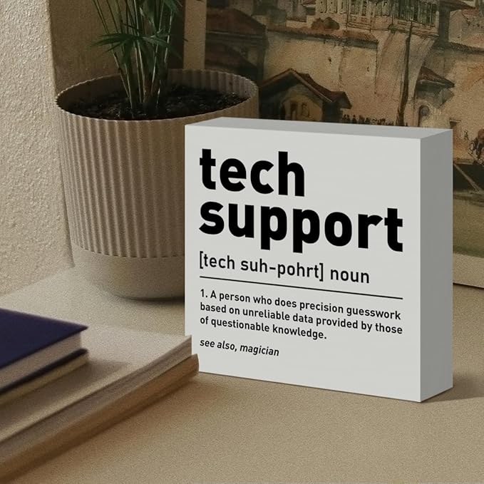 Funny Tech Support Gifts for Women Men, Christmas Birthday Gifts for It Support Engineer Computer Programmer Gifts IT Office Cubicle Desk Decor Wooden Sign, a Person Who Does Precision Guesswork