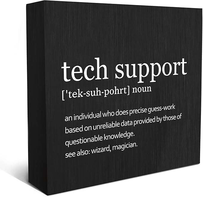 SRADMO Tech Support Office Wood Box Sign Desk Decor, Tech Support Gifts, Gifts For It Tech Guys, Desk Decorations Office, It Tech Gifts Wooden Box Sign Decoration, Tech Support Table Decor(Black)