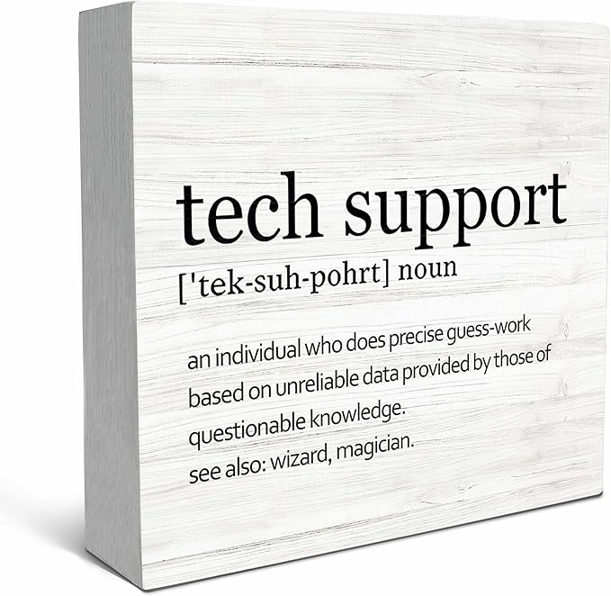 SRADMO Tech Support Office Wood Box Sign Desk Decor, Gifts for IT Guys, Desk Decorations, Wooden Box Sign Decoration, Shelf Table Decor